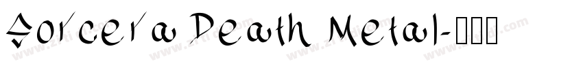 Sorcera Death Metal字体转换